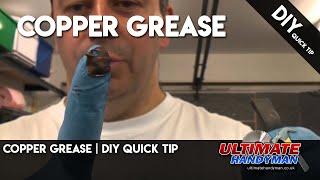 Copper Grease  DIY Quick tip [upl. by Weinstein]