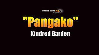 Kindred Garden  Pangako KARAOKE [upl. by Morice909]