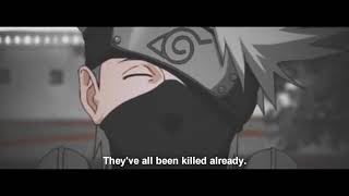 AMV  They have all been killed already Sad kakashi edit  Naruto [upl. by Ingold]