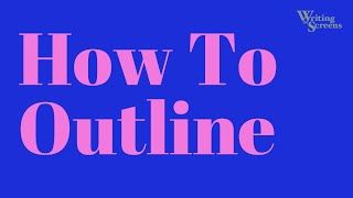 How To Outline [upl. by Weirick638]