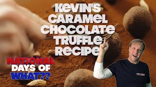 Happy National Truffle Day  May 2nd  Chef Kevins Recipe For Truffles [upl. by Anrev853]