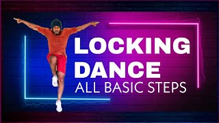 LOCKING DANCE ALL BASIC STEPS  with names [upl. by Nazus]