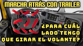 ¿PARA CUÁL LADO TENGO QUE GIRAR EL VOLANTE MARCHA ATRÁS CON TRAILER [upl. by Ythomit]