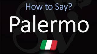 How to Pronounce Palermo CORRECTLY [upl. by Ainessey]