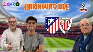 ⚽ ATLÉTICO DE MADRIDATHLETIC CLUB  ChiringuitoLive [upl. by Signe]