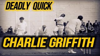 FORGOTTEN WEST INDIAN LEGEND  CHARLIE GRIFFITH [upl. by Artinek]