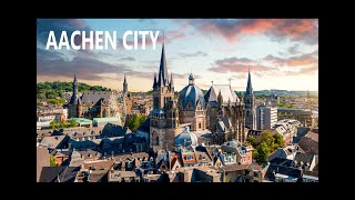 City of Aachen [upl. by Mycah8]