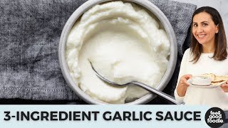 How to Make Garlic Sauce with Only 4 Ingredients [upl. by Gerstner]