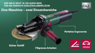 Metabo Inox FlachkopfWinkelschleifer WEVF 10125 Quick Inox German [upl. by Gault347]