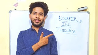 Alderfers ERG Theory  ERG Theory of Motivation  Explained in Detail for BBA  MBA [upl. by Inwat]