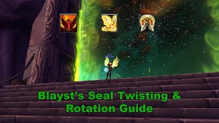 Classic TBC Retribution Paladin Seal Twisting amp Rotation Guide [upl. by Garth]