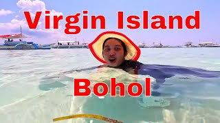 Virgin Island Bohol By Boat [upl. by Auqenet298]