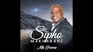 Sipho Makhabane  Sinomhlobo [upl. by Eidua987]