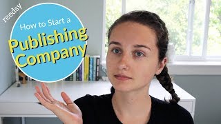 How to Start a Publishing Company as an Indie Author [upl. by Ennagem936]