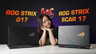 ROG Strix G17 vs ROG Strix Scar 17  Unboxing and Overview [upl. by Nerty]