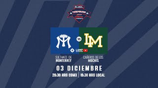 Sultanes vs Cañeros  3 Diciembre Juego 1 LAMP 24 25 [upl. by Aihsenad902]