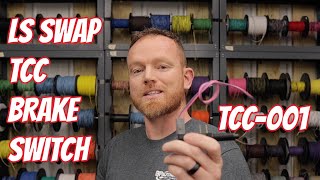 How to Wire a LS Swap TCC Brake Switch [upl. by Sinnal]