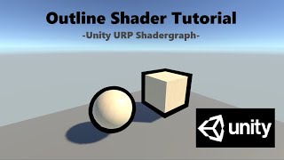 UNITY TUTORIAL  Outline Shader  URP ShaderGraph [upl. by Reifinnej]