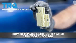 How to Replace Brake Light Switch 19942004 Chevy S10 [upl. by Papp]