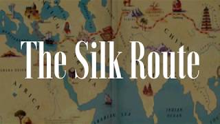 Silk Route  The Ancient Trade Route [upl. by Farwell108]