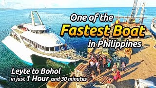 317KM Ride Tacloban to Tagbilaran City  Leyte to Bohol in just an Hour with this Fast Craft [upl. by Moffit]