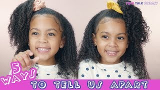 5 Ways To Tell Twins Apart [upl. by Abbotson]