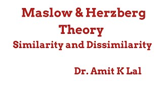 Maslow amp Herzberg Theory of Motivation  Similarity and Dissimilarity [upl. by Roland]