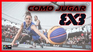 COMO JUGAR BALONCESTO 3X3 FIBA  REGLAS BASICAS [upl. by Ailhat514]