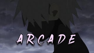 Kakashi 『 AMV  EDIT』Arcade [upl. by Merkle]