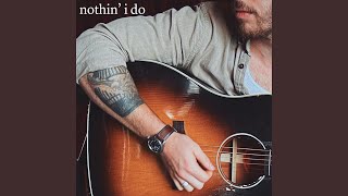 nothin i do [upl. by Ettenel]