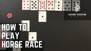 How To Play Horse Race [upl. by Scot573]