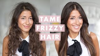 How to Tame Frizzy Hair [upl. by Adalia]