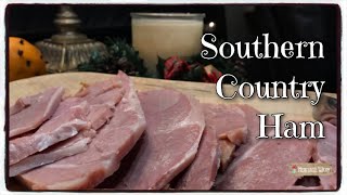 Step by Step How to Cook Southern Country Ham  Vintage Recipe  OldFashioned Holiday Ham [upl. by Carlson]