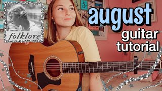 august Guitar Tutorial  Taylor Swift folklore  beginner EASY CHORDS  Nena Shelby [upl. by Elam]