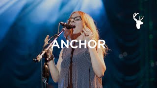 Anchor  Leah Valenzuela  You Make Me Brave [upl. by Katy]