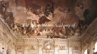 ►The Beauxbatons Academy of Magic◄ [upl. by Eeliak654]