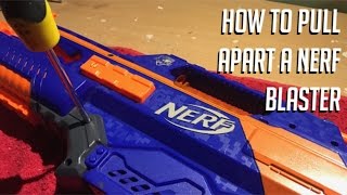 How To Disassemble ANY Nerf Blaster [upl. by Eberto]