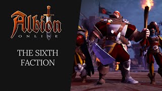 Albion Online  The Sixth Faction [upl. by Tomaso]