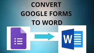 How to convert google form to word [upl. by Coreen399]