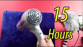 Hair Dryer 15 hours [upl. by Ira]