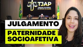 JULGAMENTO PATERNIDADE SOCIOAFETIVA [upl. by Odlanor171]