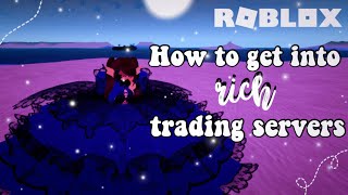 How to get into RICH trading servers royale high WATCH TILL THE END FOR ANOTHER WAY [upl. by Tatman885]