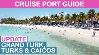 Grand Turk Cruise Port Guide Tips and Overview Update [upl. by Kinnard]